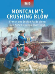 Montcalm's Crushing Blow - René Chartrand (2014)
