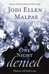 One Night: Denied - Jodi Ellen Malpas (2014)