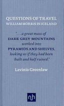Questions of Travel: William Morris in Iceland (2011)