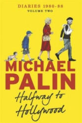 Halfway To Hollywood - Michael Palin (2014)