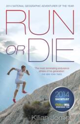 Run or Die (2014)