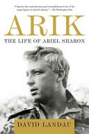 Arik: The Life of Ariel Sharon (2014)