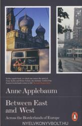Between East and West - Applebaum Anne (2015)