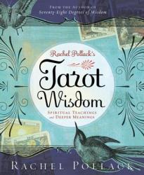 Rachel Pollack's Tarot Wisdom - Rachel Pollack (ISBN: 9780738713090)