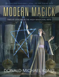 Modern Magick - Donald Michael Kraig (ISBN: 9780738715780)