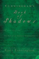 Cunningham's Book of Shadows - Scott Cunningham (ISBN: 9780738719146)