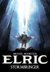 Michael Moorcock's Elric Vol. 2: Stormbringer (2015)