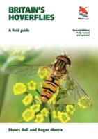 Britain's Hoverflies: A Field Guide - Revised and Updated Second Edition (2015)