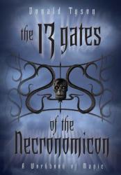 13 Gates of the Necronomicon - Donald Tyson (ISBN: 9780738721217)
