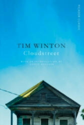Cloudstreet - Tim Winton (2015)