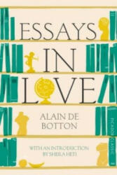 Essays In Love - Alain de Botton (2015)