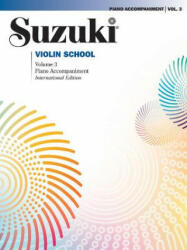 Suzuki Violin School, Vol 3 - Shinichi Suzuki (ISBN: 9780739051924)