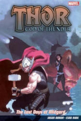 Thor God Of Thunder Vol. 4: The Last Days Of Midgard - Jason Aaron & Esad Ribic (2014)