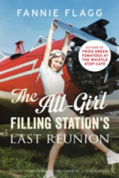 All-Girl Filling Station's Last Reunion (2015)