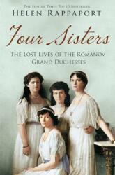 Four Sisters: Vie pierdute ale Mariilor Ducese Romanov (2015)