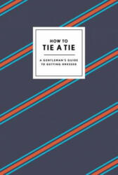 How to Tie a Tie - Potter Style (2015)