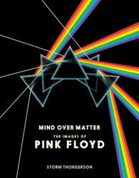 Pink Floyd: Mind Over Matter - Storm Thorgerson (2015)