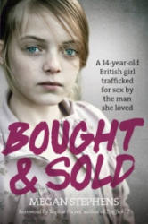 Bought and Sold - Megan Stephens (2015)