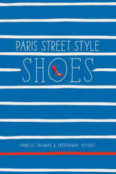Paris Street Style: Shoes - Isabelle Thomas (2015)