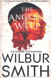 Wilbur Smith: Wilbur Smith: The Angels Weep (2015)