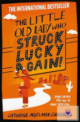 The Little Old Lady Who Struck Lucky Again! (2015)