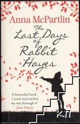 Last Days of Rabbit Hayes - Anna McPartlin (2015)