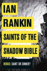 Saints of the Shadow Bible - Ian Rankin (2014)