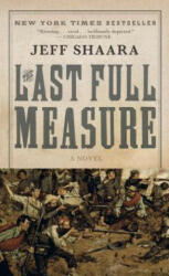 The Last Full Measure - Jeff Shaara (2000)