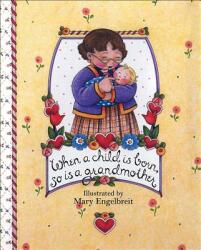 When a Child Is Born So Is a Grandmother (ISBN: 9780740702044)