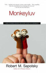 Monkeyluv - Robert M. Sapolsky (ISBN: 9780743260169)