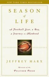 Season of Life: A Football Star a Boy a Journey to Manhood (ISBN: 9780743269742)