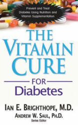 Vitamin Cure for Diabetes - Ian Brighthope (2012)