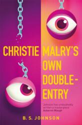 Christie Malry's Own Double-Entry (2013)