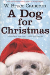 Dog for Christmas - W Bruce Cameron (2013)