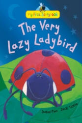 Very Lazy Ladybird - Isobel Finn (2013)