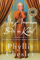 American Bride in Kabul - Phyllis Chesler (2014)