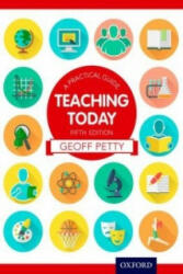 Teaching Today: A Practical Guide - Geoff Petty (2014)