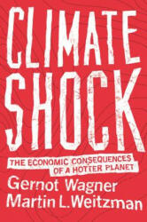 Climate Shock - Gernot Wagner (2015)