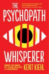 Psychopath Whisperer - Kent Kiehl (2015)