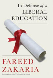 In Defense of a Liberal Education - Fareed Zakaria (2015)