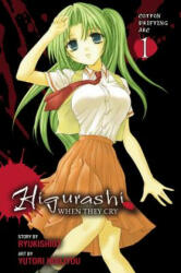 Higurashi When They Cry, Vol. 1: Cotton Drifting Arc (ISBN: 9780759529854)