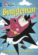 Bungleman (2007)
