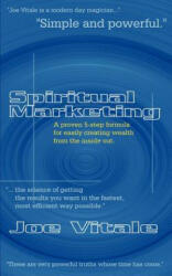 Spiritual Marketing - Joe Vitale (ISBN: 9780759614314)