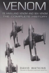 Venom: De Havilland Venom and Sea Venom - David Watkins (2009)
