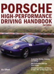 Porsche High-Performance Driving Handbook (ISBN: 9780760327548)