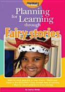 Planning for Learning Through Fairy Stories (2014)