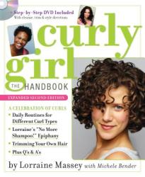 Curly Girl the Handbook - Lorraine Massey (ISBN: 9780761156789)