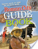 Roman City Guidebook - Age 7-8 Average Readers (2009)