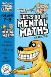 Let's do Mental Maths for ages 7-8 - Andrew Brodie (2013)