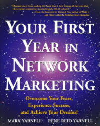 Your First Year in Network Marketing - Mark Yarnell (ISBN: 9780761512196)